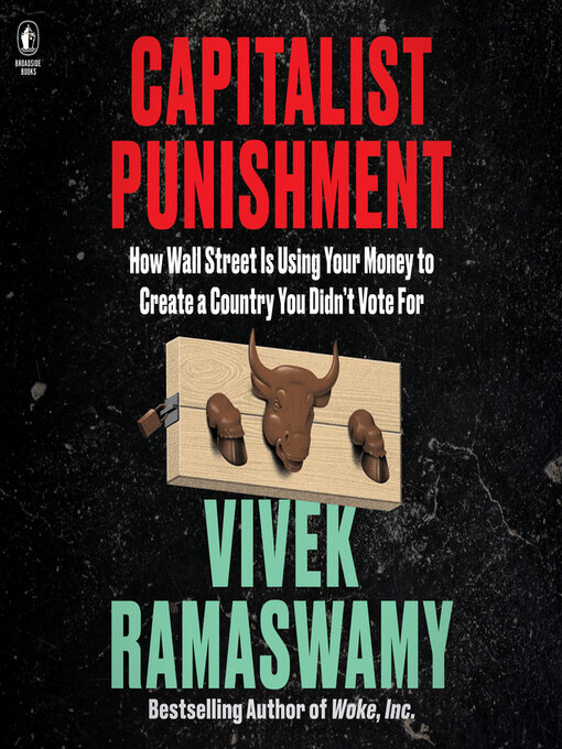 Title details for Capitalist Punishment by Vivek Ramaswamy - Wait list